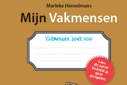 mijn vakmensen- Marieke Henselmans